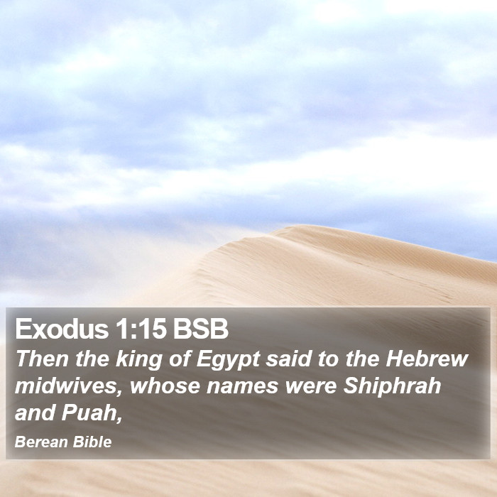 Exodus 1:15 BSB Bible Study