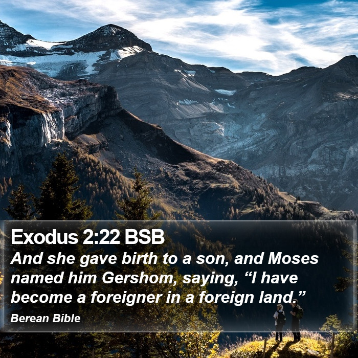 Exodus 2:22 BSB Bible Study