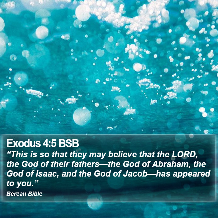 Exodus 4:5 BSB Bible Study