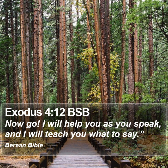 Exodus 4:12 BSB Bible Study