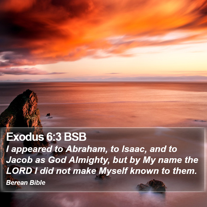 Exodus 6:3 BSB Bible Study