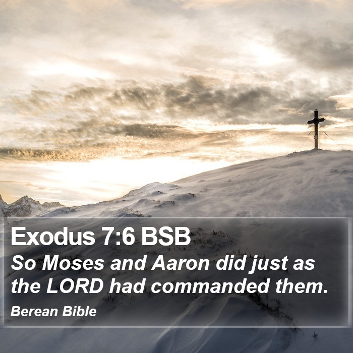 Exodus 7:6 BSB Bible Study