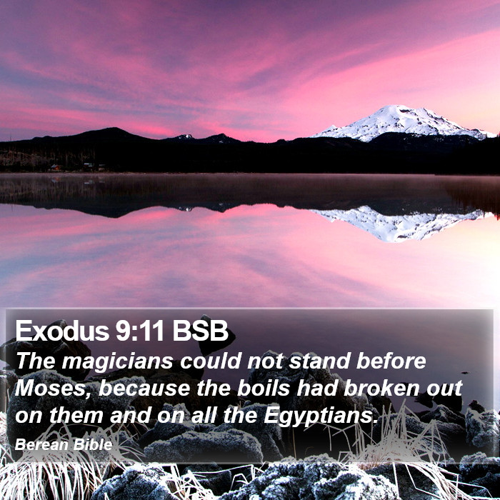 Exodus 9:11 BSB Bible Study