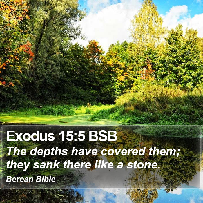 Exodus 15:5 BSB Bible Study