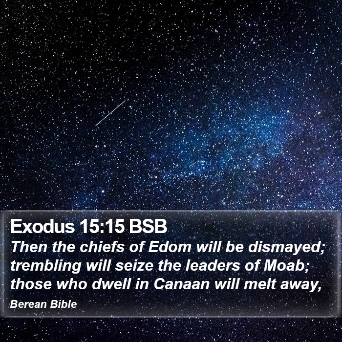 Exodus 15:15 BSB Bible Study