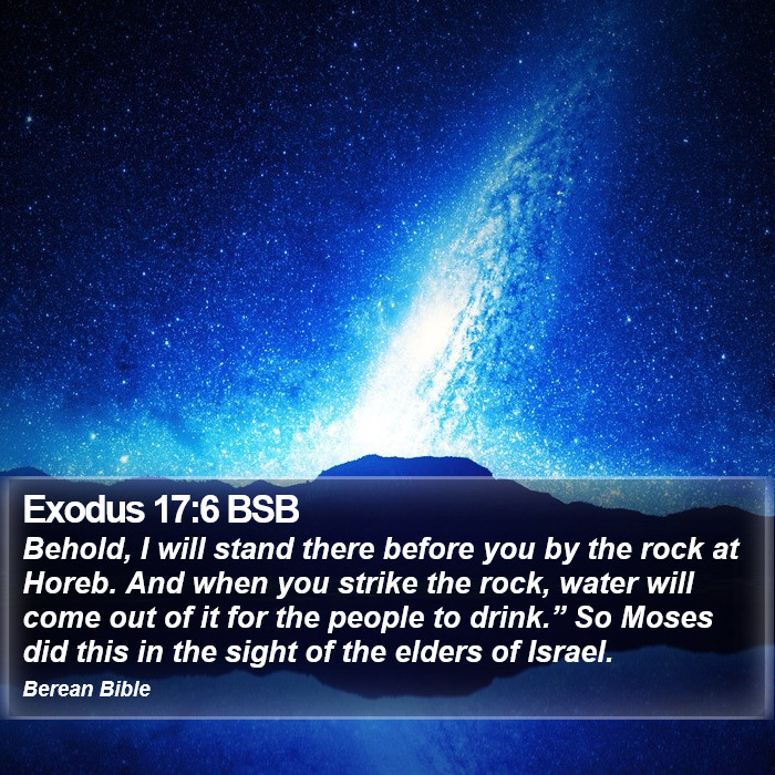 Exodus 17:6 BSB Bible Study