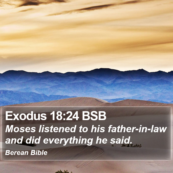 Exodus 18:24 BSB Bible Study