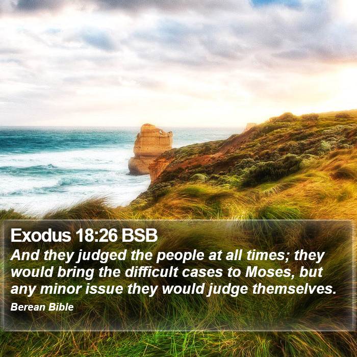 Exodus 18:26 BSB Bible Study