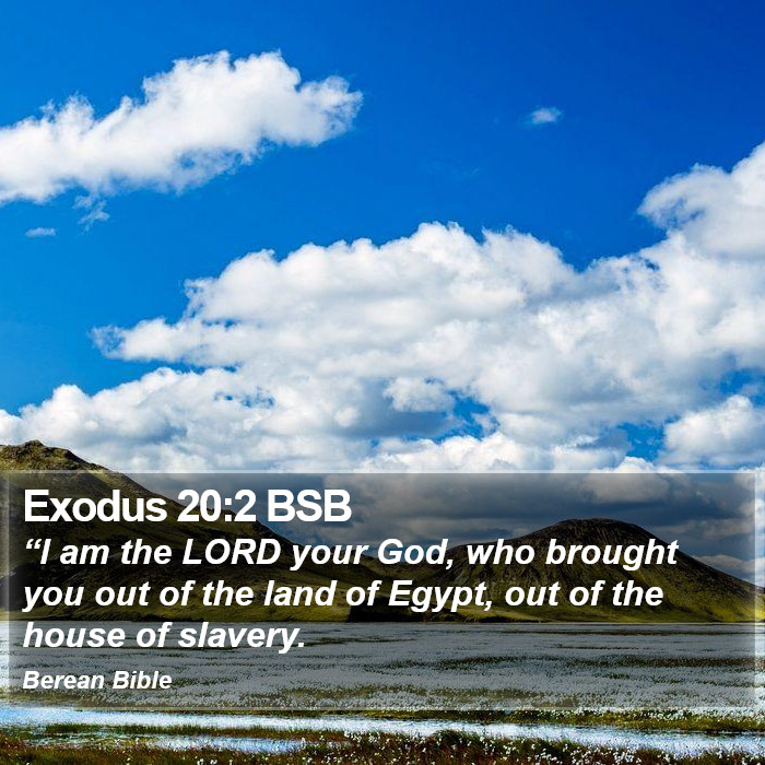 Exodus 20:2 BSB Bible Study