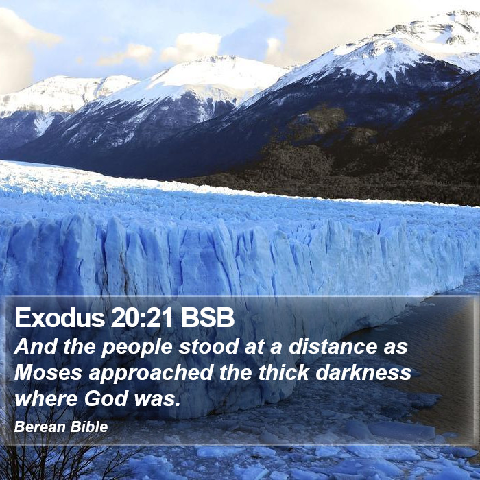 Exodus 20:21 BSB Bible Study