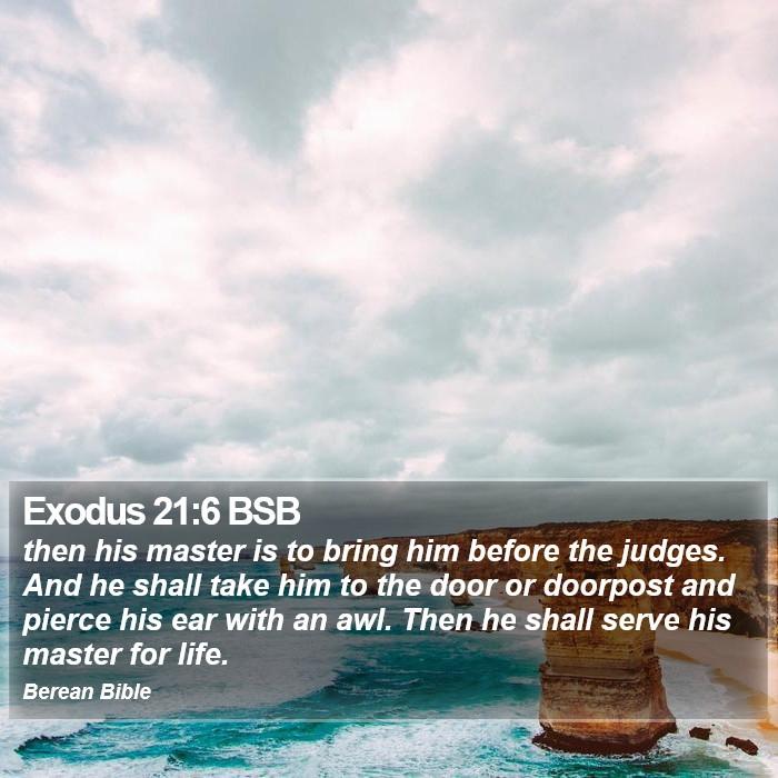 Exodus 21:6 BSB Bible Study