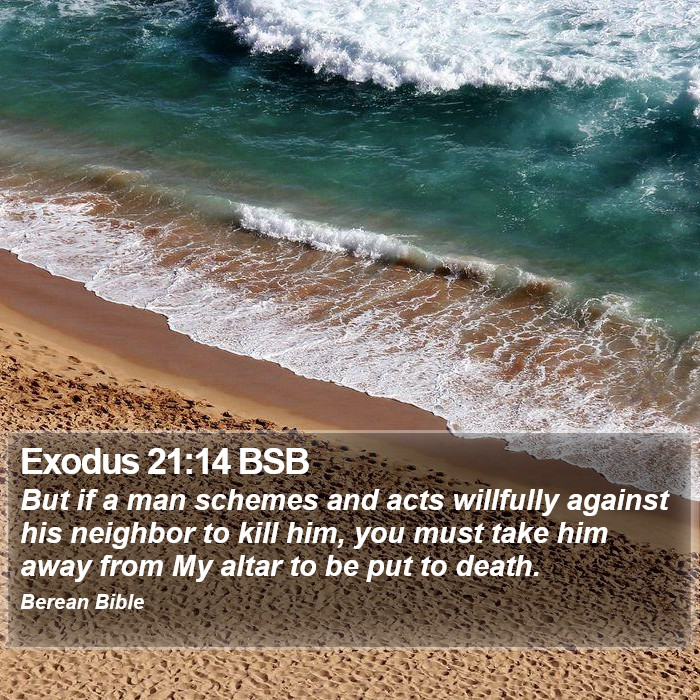 Exodus 21:14 BSB Bible Study