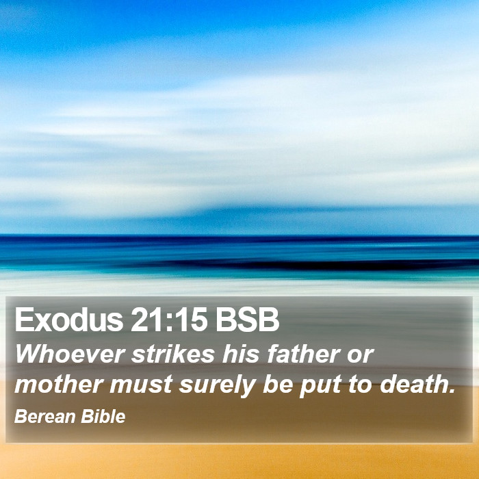 Exodus 21:15 BSB Bible Study