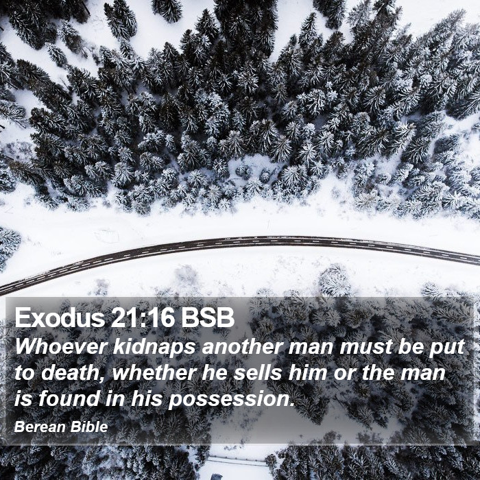 Exodus 21:16 BSB Bible Study