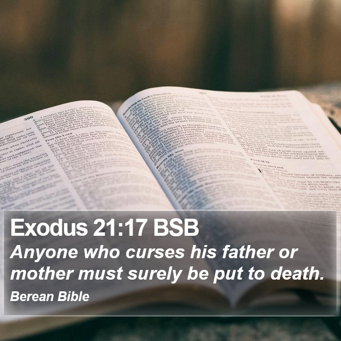 Exodus 21:17 BSB Bible Study