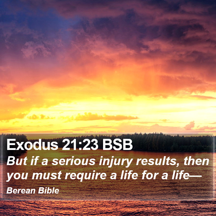 Exodus 21:23 BSB Bible Study