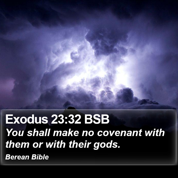 Exodus 23:32 BSB Bible Study