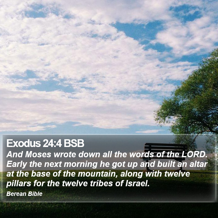 Exodus 24:4 BSB Bible Study