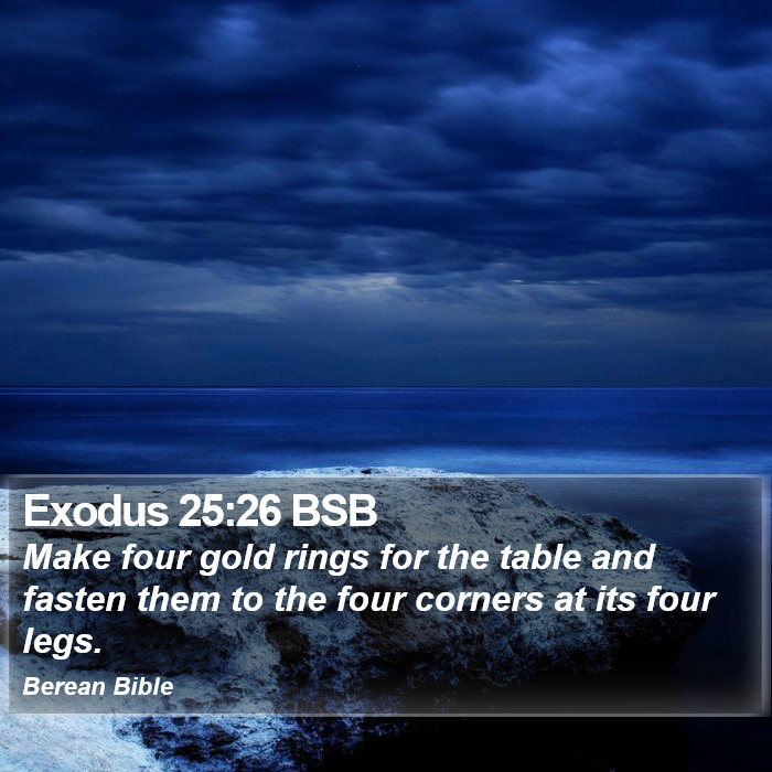 Exodus 25:26 BSB Bible Study