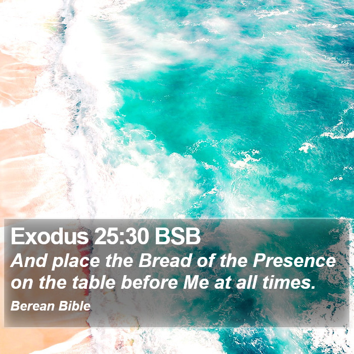 Exodus 25:30 BSB Bible Study