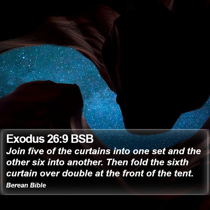 Exodus 26:9 BSB Bible Study