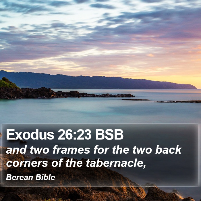 Exodus 26:23 BSB Bible Study