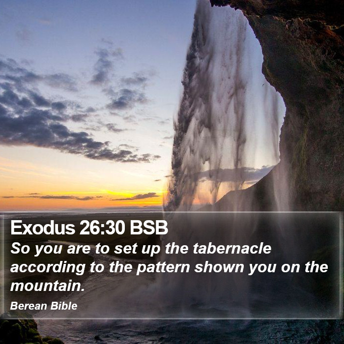 Exodus 26:30 BSB Bible Study