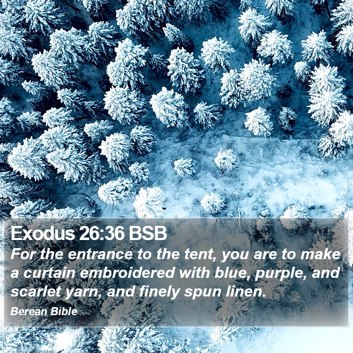 Exodus 26:36 BSB Bible Study