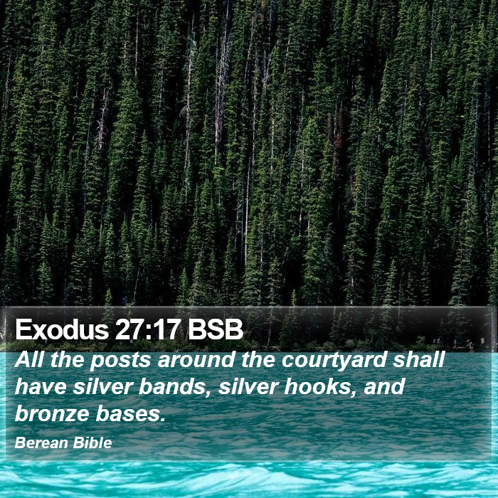 Exodus 27:17 BSB Bible Study