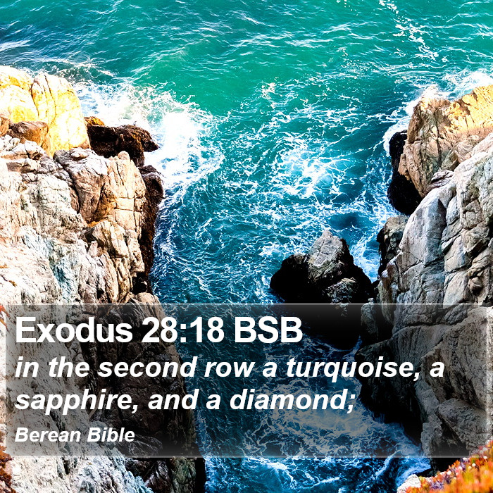 Exodus 28:18 BSB Bible Study