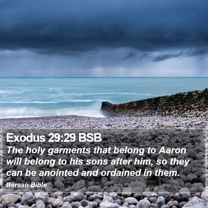 Exodus 29:29 BSB Bible Study