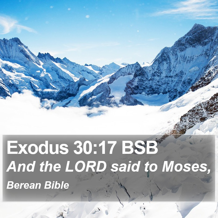 Exodus 30:17 BSB Bible Study