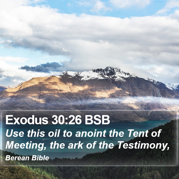 Exodus 30:26 BSB Bible Study