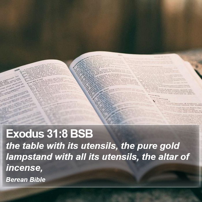 Exodus 31:8 BSB Bible Study