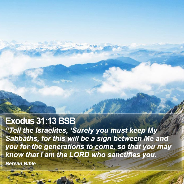 Exodus 31:13 BSB Bible Study