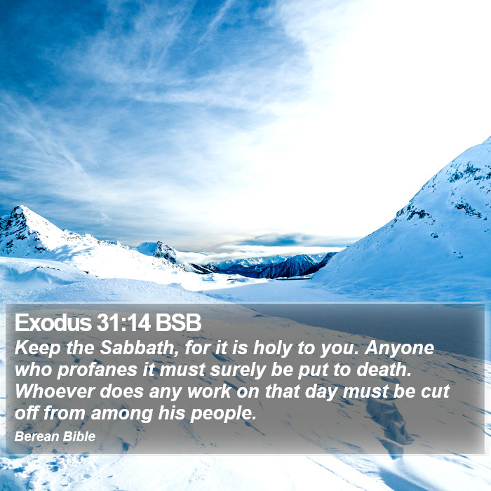 Exodus 31:14 BSB Bible Study