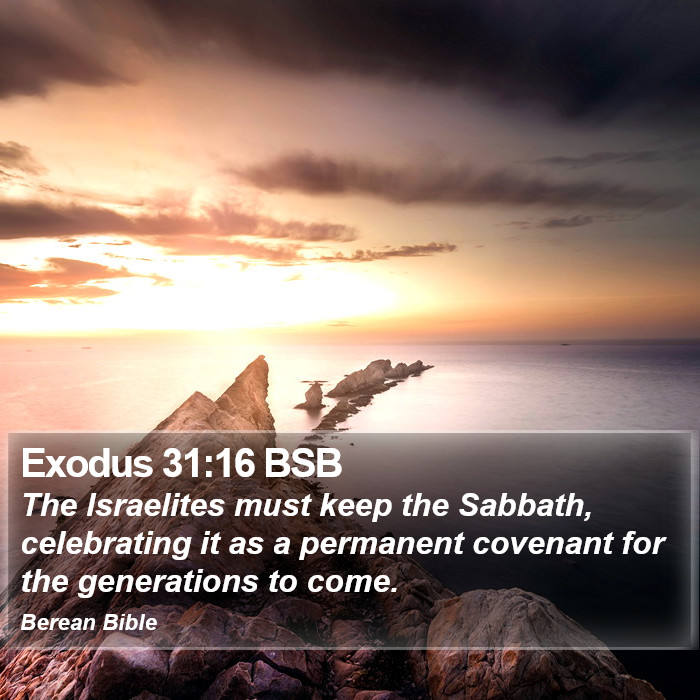 Exodus 31:16 BSB Bible Study