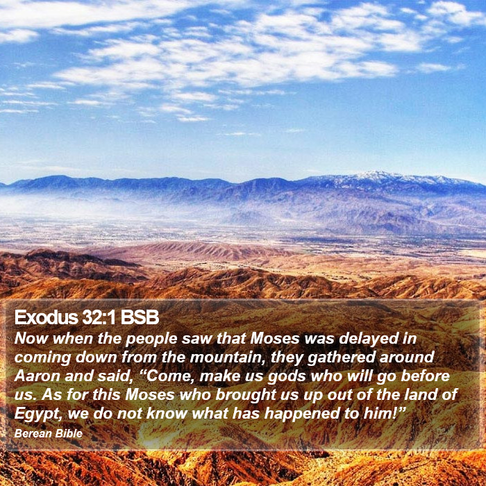 Exodus 32:1 BSB Bible Study