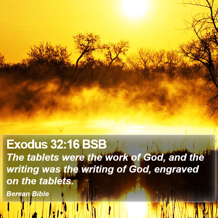 Exodus 32:16 BSB Bible Study