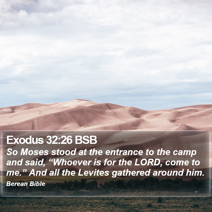 Exodus 32:26 BSB Bible Study