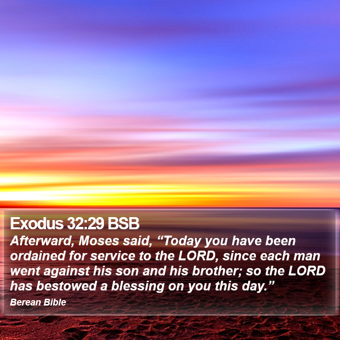 Exodus 32:29 BSB Bible Study