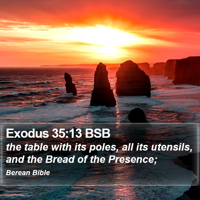 Exodus 35:13 BSB Bible Study