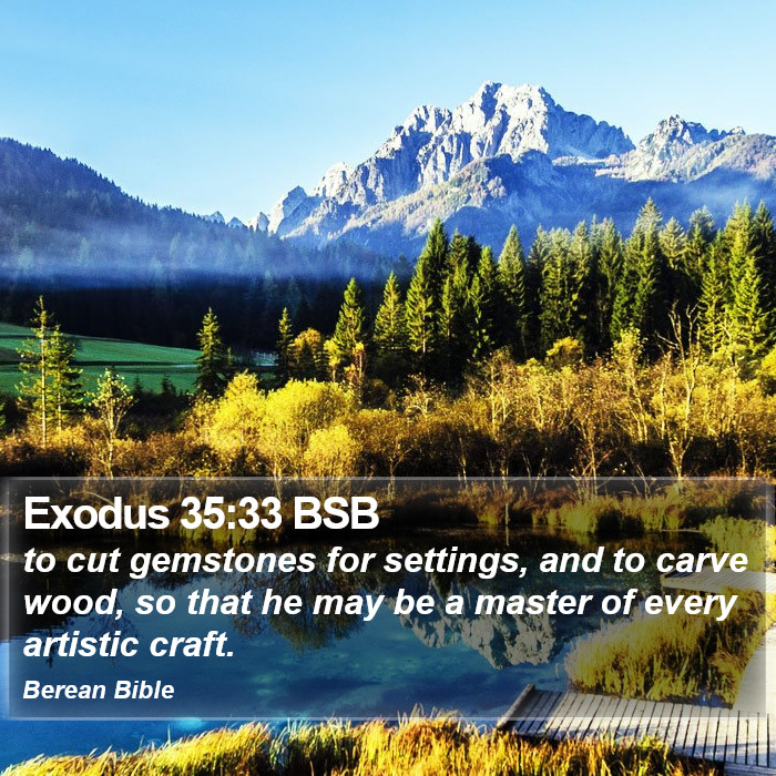 Exodus 35:33 BSB Bible Study