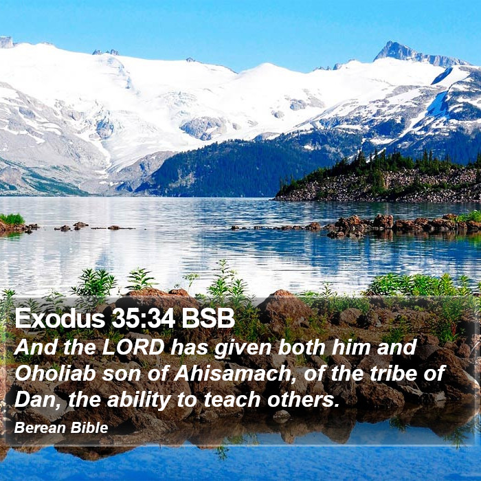 Exodus 35:34 BSB Bible Study