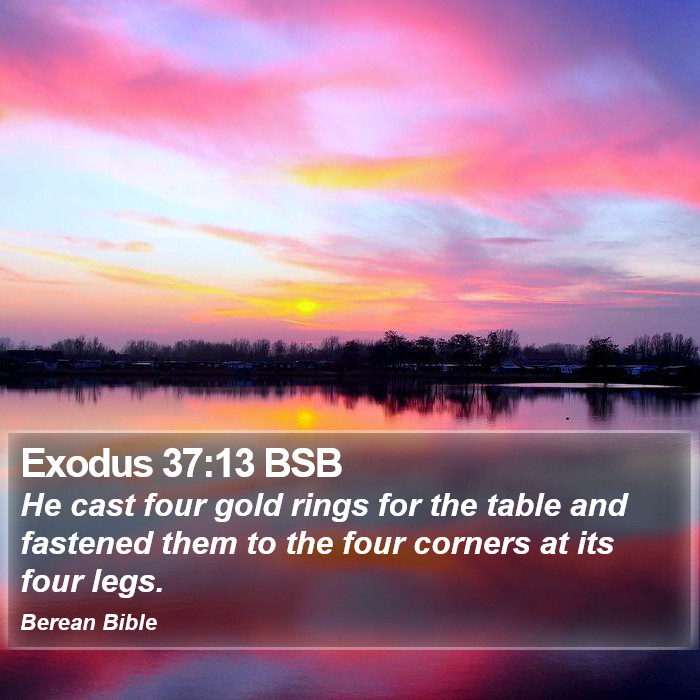 Exodus 37:13 BSB Bible Study