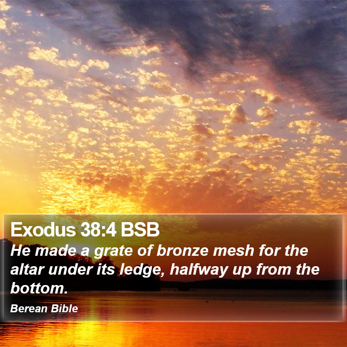 Exodus 38:4 BSB Bible Study