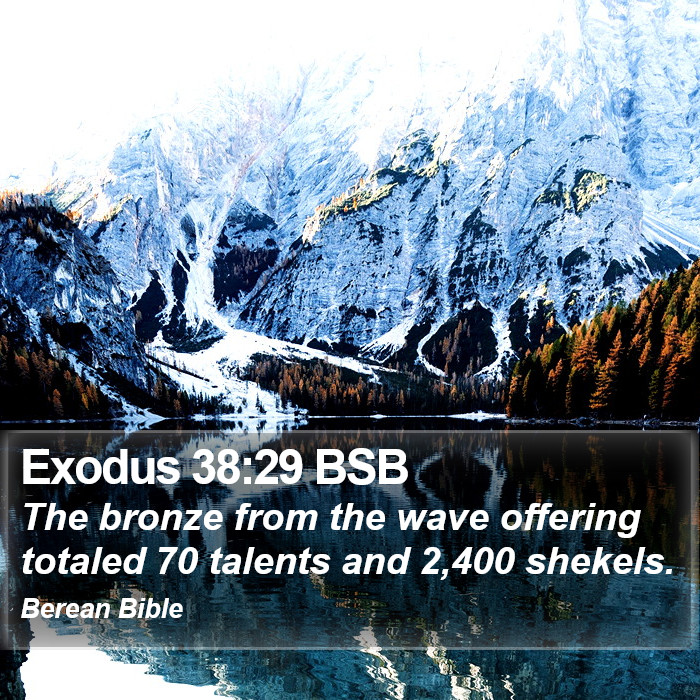 Exodus 38:29 BSB Bible Study