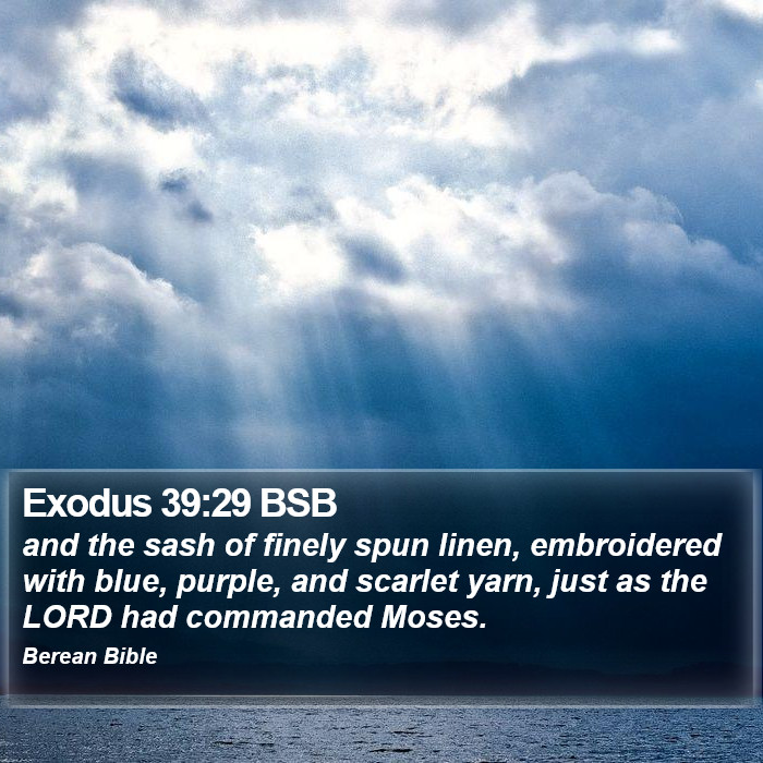 Exodus 39:29 BSB Bible Study