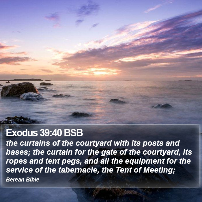 Exodus 39:40 BSB Bible Study