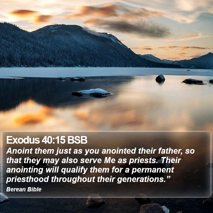 Exodus 40:15 BSB Bible Study